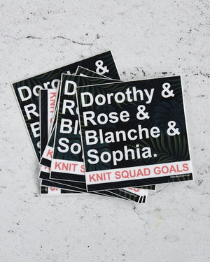 Destination Yarn Sticker Golden Girls - Sticker