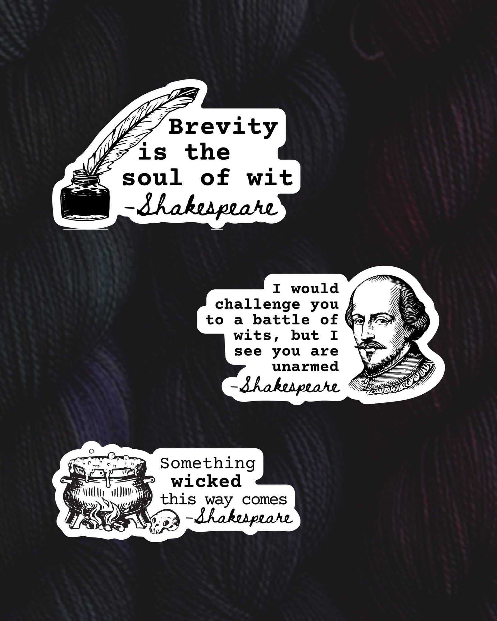 Destination Yarn Sticker Shakespeare Quotes - Sticker Pack