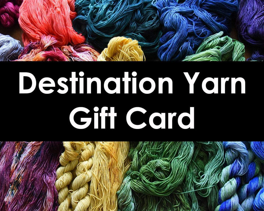 Destination Yarn Online Shop Gift Card